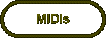 MIDIs